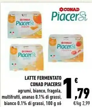 Conad Conad Latte Fermentato Piacersi Agrumi offerta