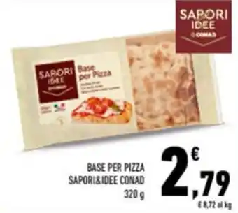 Conad BASE PER PIZZA SAPORI&IDEE CONAD offerta