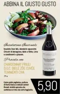 Conad CHARDONNAY FRIULI D.O.C. BIELE ZOE CUVÉE TENIMENTI CIVA 75 CL offerta