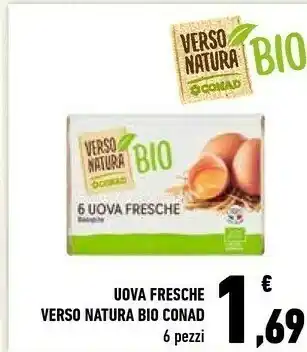 Conad Conad Uova Fresche Verso Natura Bio offerta