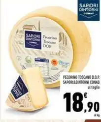Conad PECORINO TOSCANO D.O.P. SAPORI&DINTORNI CONAD al taglio offerta