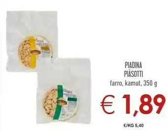 Conad Piasotti Piadina Kamut LineAromi 350 G(ml) offerta