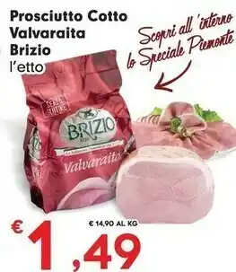 Despar Brizio Prosciuto Cotto Valvaraita offerta
