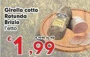 Despar Brizio Girello Cotto Rotunda offerta