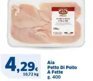 Sigma Aia Petto Di Pollo A Fette g.400 offerta