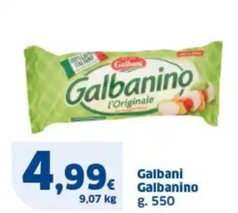 Sigma Galbani Galbanino g. 550 offerta