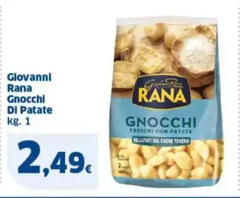 Sigma Giovanni Rana Gnocchi Di Patate kg. 1 offerta