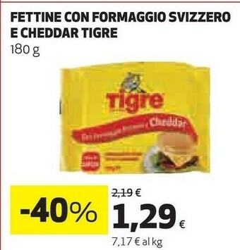 Coop Tigre Fettine Con Formaggio Svizzero E Cheddar offerta