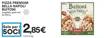 Coop PIZZA PREMIUM BELLA NAPOLI BUITONI surgelata, gusti vari, da 400 g offerta