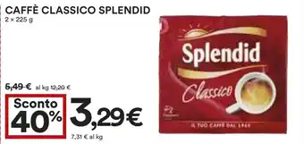 Coop CAFFÈ CLASSICO SPLENDID 2 x 225 g offerta