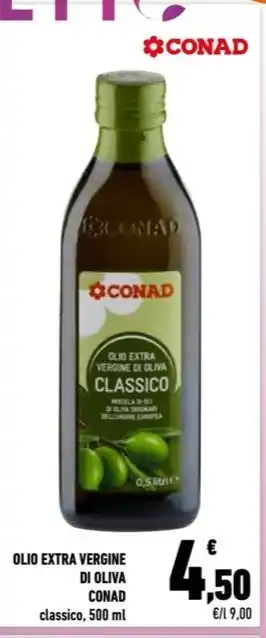 Conad City OLIO EXTRA VERGINE DI OLIVA CONAD classico, 500 ml offerta