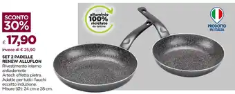 SET 2 PADELLE RENEW ALLUFLON Misure (Ø): 24 cm e 28 cm.