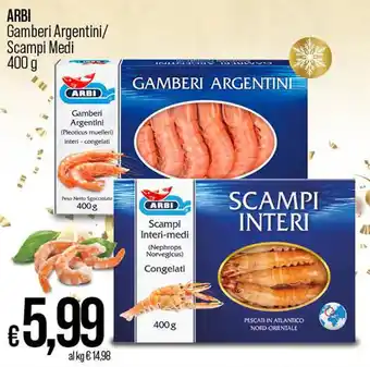 ARBI Gamberi Argentini/ Scampi Medi 400 g