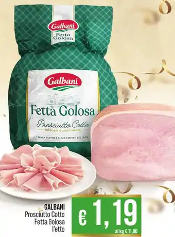 In Coop GALBANI Prosciutto Cotto Fetta Golosa l'etto offerta
