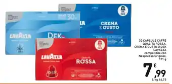 Spazio Conad 30 CAPSULE CAFFÈ QUALITÀ ROSSA, CREMA E GUSTO O DEK LAVAZZA compatibile con Nespresso Original, 171 g offerta