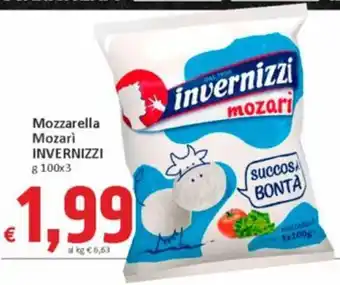 Paghi Poco Mozzarella Mozari INVERNIZZI g 100x3 offerta