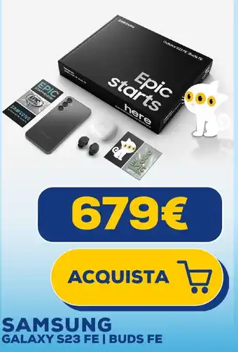 Euronics SAMSUNG GALAXY S23 FE | BUDS FE offerta