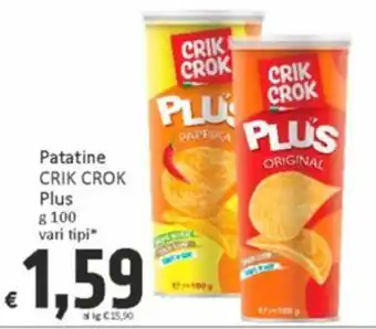 Paghi Poco Patatine CRIK CROK Plus g 100 vari tipi offerta