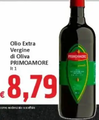 Paghi Poco Olio Extra Vergine di Oliva PRIMOAMORE It 1 offerta