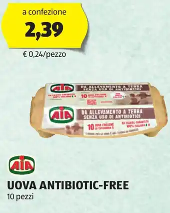 ALDI AIA UOVA ANTIBIOTIC-FREE 10 pezzi offerta