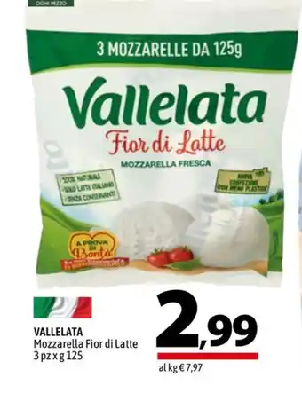A&O VALLELATA Mozzarella Fior di Latte 3 pz x g 125 offerta