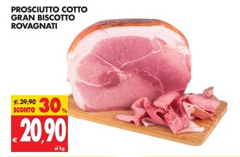 Tigros Rovagnati Prosciutto Cotto Gran Biscotto offerta