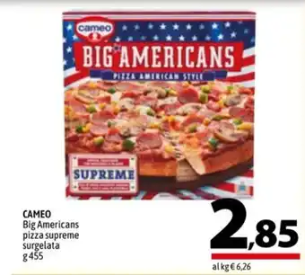 A&O CAMEO Big Americans pizza supreme surgelata g 455 offerta