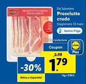 Lidl Dal Salumiere Prosciutto crudo Stagionato 12 mesi offerta