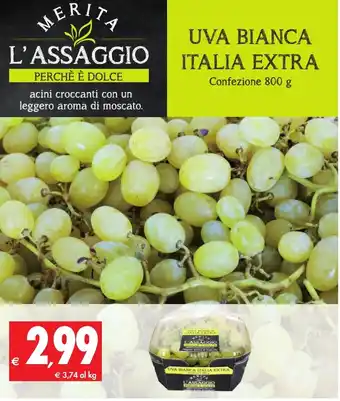 Tigros Uva Bianca Italia Extra 800g offerta