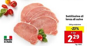 Lidl Sottilissime di lonza di suino 250 g confezione offerta