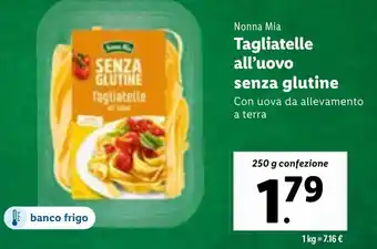 Lidl Nonna Mia Tagliatelle all'uovo senza glutine 250 g confezione offerta