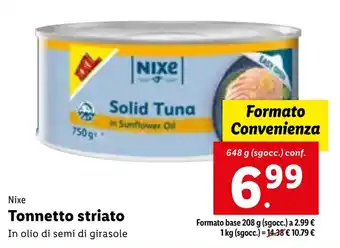Lidl Nixe Tonnetto striato 648 g offerta