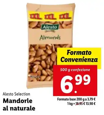 Lidl Alesto Selection Mandorle al naturale 500 g confezione offerta