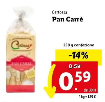 Lidl Certossa Pan Carrè 330 g confezione offerta