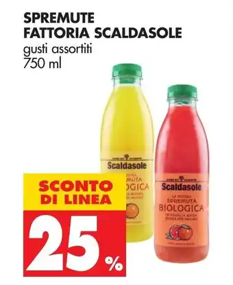 Tigros 25% Sconto Spremuta Fattoria Scaldasole 750ml offerta