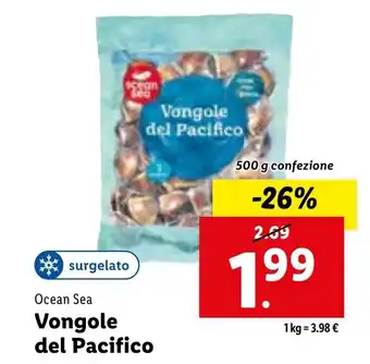 Lidl Ocean Sea Vongole del Pacifico 500 g offerta