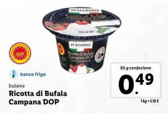 Lidl Italiamo Ricotta di Bufala Campana DOP 95 g confezione offerta