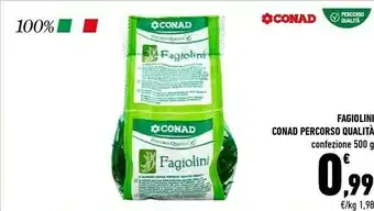 Conad Conad Fagiolini Percorso Qualita offerta