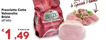 Despar Brizio Prosciutto Cotto Valvaraita offerta