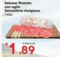 Despar Salumificio Astigiano Salame Muletta Con Aglio offerta