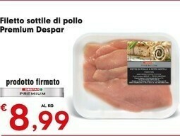 Despar Despar Premium Filetto Sottile Di Pollo offerta