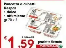 Despar Despar - Cubetti Di Pancetta Affumicata 140 G(ml) offerta