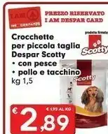 Despar Despar Scotty Crocchette Per Piccola Taglia Con Pesce / Pollo E Tacchino offerta