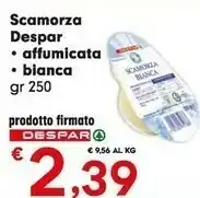 Despar Despar Scamorza Affumicata/ Bianca offerta