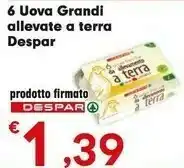 Despar Despar - 6 Uova Fresche offerta