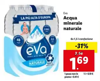 Lidl Eva Acqua minerale naturale 6x 1,5 l confezione offerta