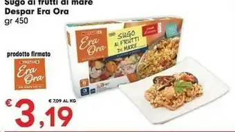 Despar Despar - Era Ora Sugo Ai Frutti Di Mare 450 G(ml) offerta