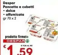 Despar Despar - Cubetti Di Pancetta Dolce 140 G(ml) offerta