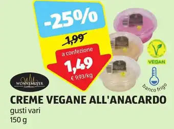 ALDI WONNEMEYER CREME VEGANE ALL'ANACARDO gusti vari 150 g offerta