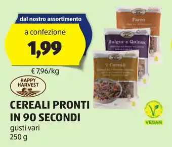 ALDI HAPPY HARVEST CEREALI PRONTI IN 90 SECONDI gusti vari 250 g offerta